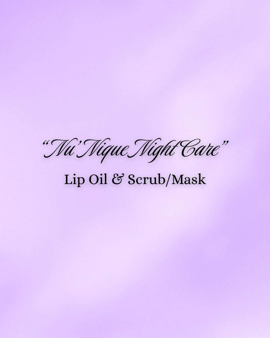 Nu’Nique Night Care